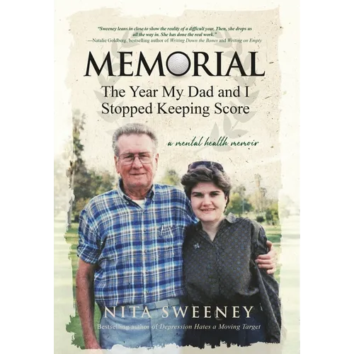 Memorial: The Year My Dad and I Stopped Keeping Score - Hardcover