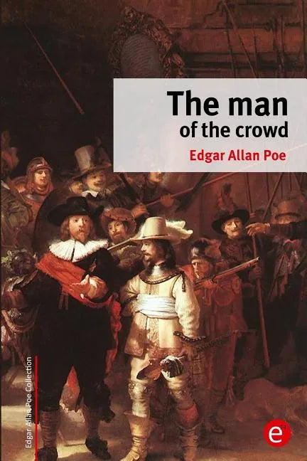 The man of the crowd - Paperback