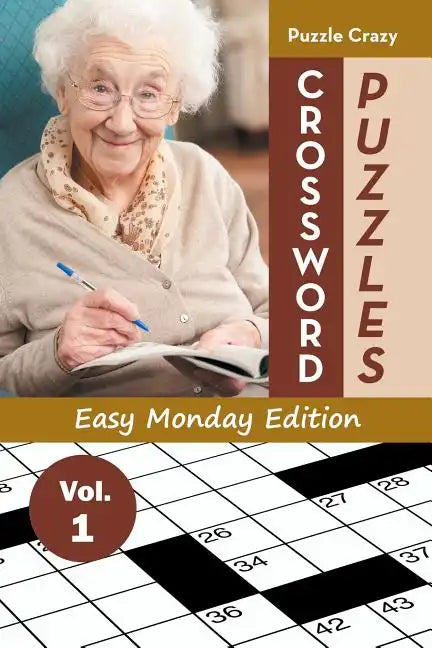 Crossword Puzzles Easy Monday Edition Vol. 1 - Paperback