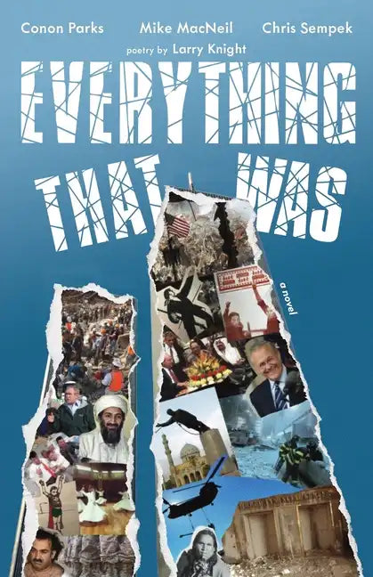 Everything That Was: based upon a lie... - Paperback