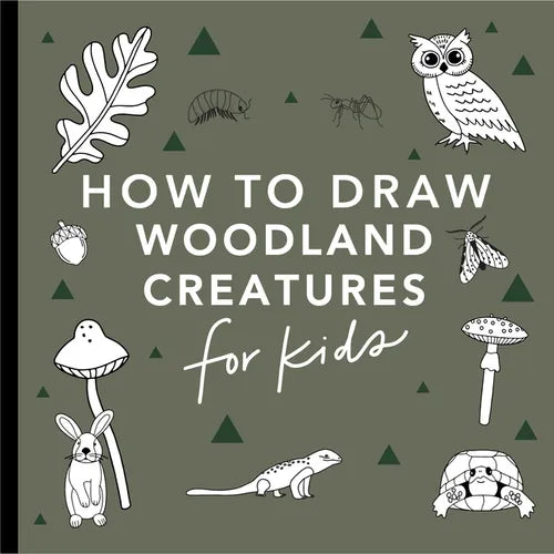 Mushrooms & Woodland Creatures: How to Draw Books for Kids with Woodland Creatures, Bugs, Plants, and Fungi - Paperback