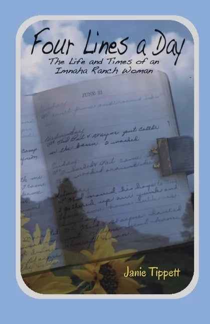 Four Lines a Day: The Life and Times of an Imnaha Ranch Woman - Paperback