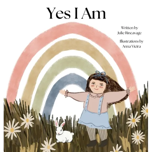 Yes I Am - Hardcover