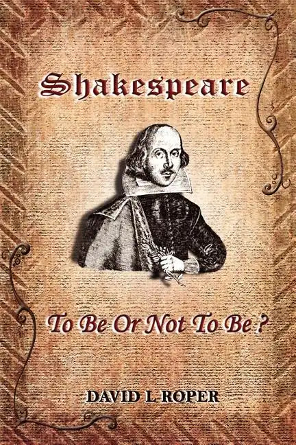 Shakespeare: To Be Or Not To Be? - Paperback
