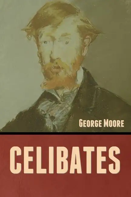 Celibates - Paperback