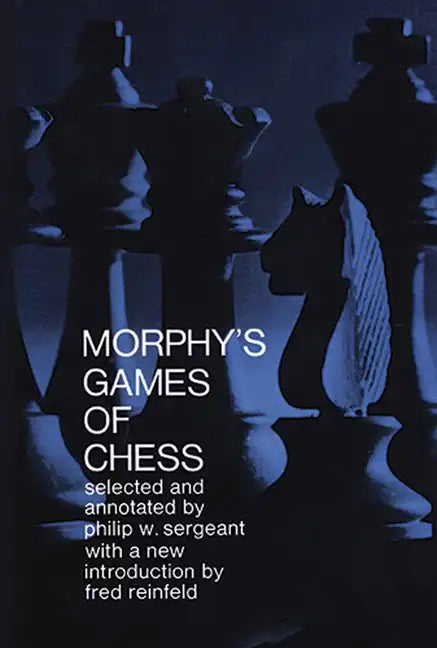 Morphy's Games of Chess - Paperback
