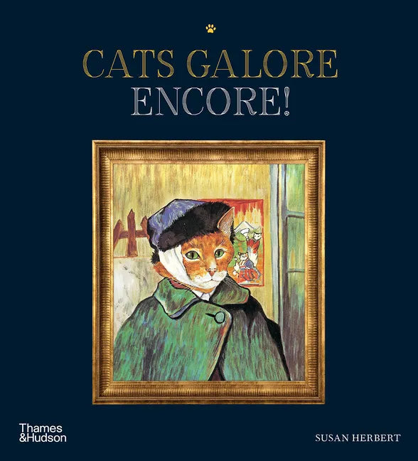Cats Galore Encore: A New Compendium of Cultured Cats - Hardcover