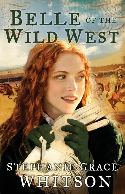 Belle of the Wild West - Paperback