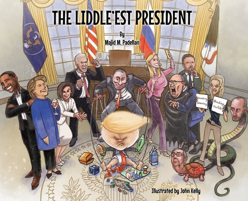 The Liddle'est President - Hardcover