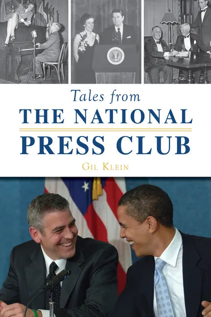 Tales from the National Press Club - Paperback