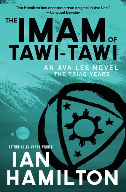 The Imam of Tawi-Tawi: An Ava Lee Novel: Book 10 - Paperback