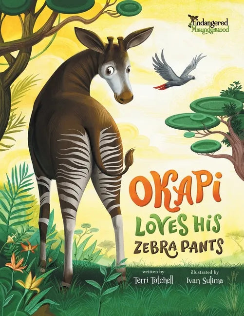 Okapi Loves His Zebra Pants - Paperback