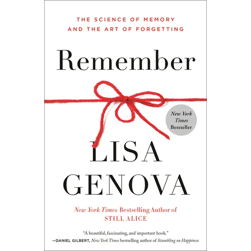 Remember: The Science of Memory and the Art of Forgetting - Paperback