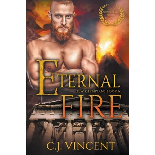 Eternal Fire: A Non-Shifter M/M MPREG Romance - Paperback