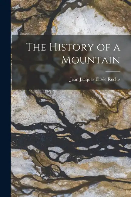 The History of a Mountain - Paperback