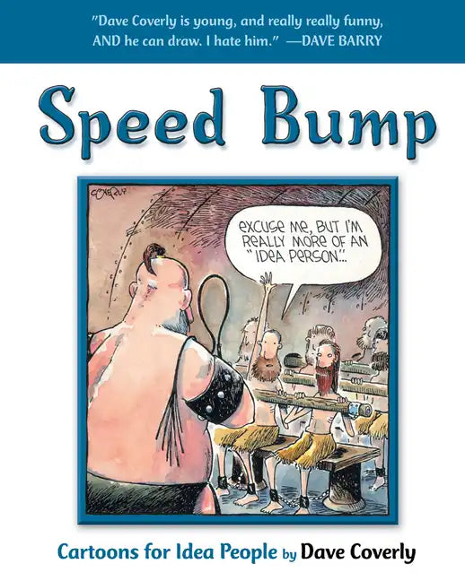 Speed Bump: Cartoons for Idea People - Paperback