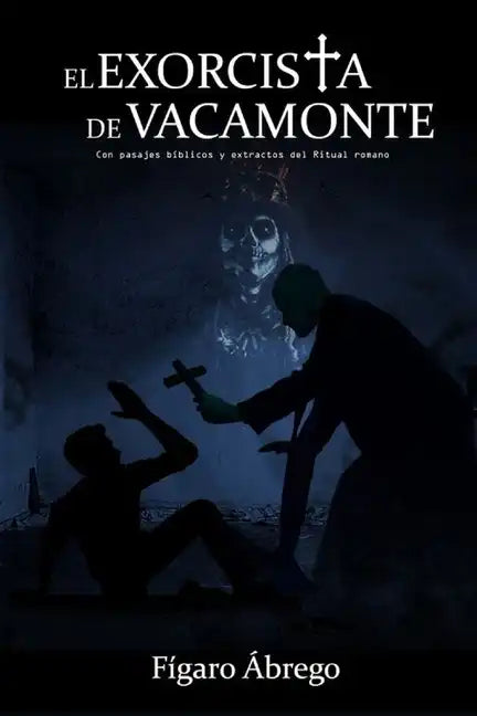 El Exorcista de Vacamonte - Paperback