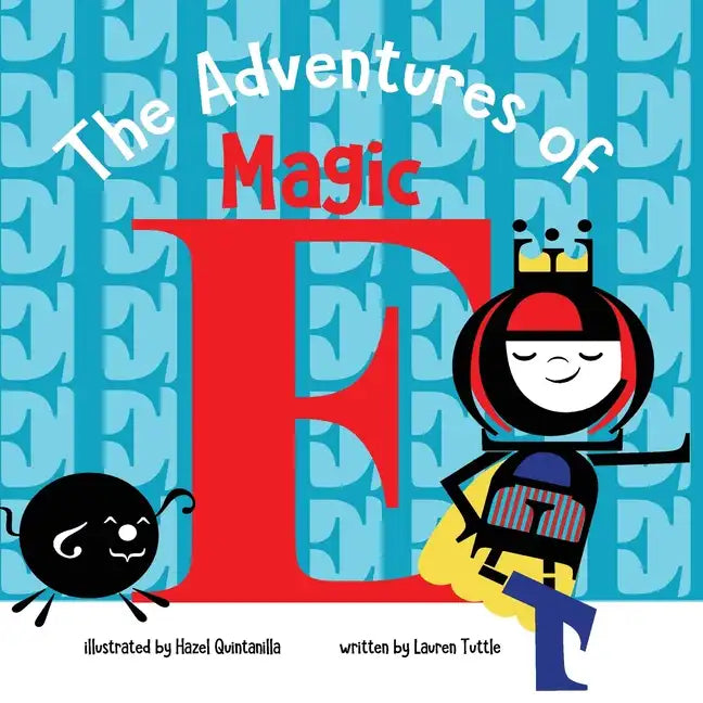 The Adventures of Magic E - Paperback