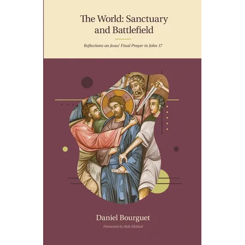 The World: Sanctuary and Battlefield - Paperback
