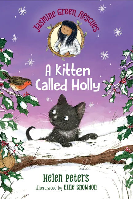 Jasmine Green Rescues: A Kitten Called Holly - Hardcover