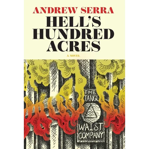 Hell's Hundred Acres - Hardcover