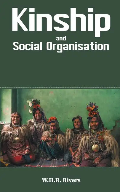 Kinship and Social Organisation - Hardcover