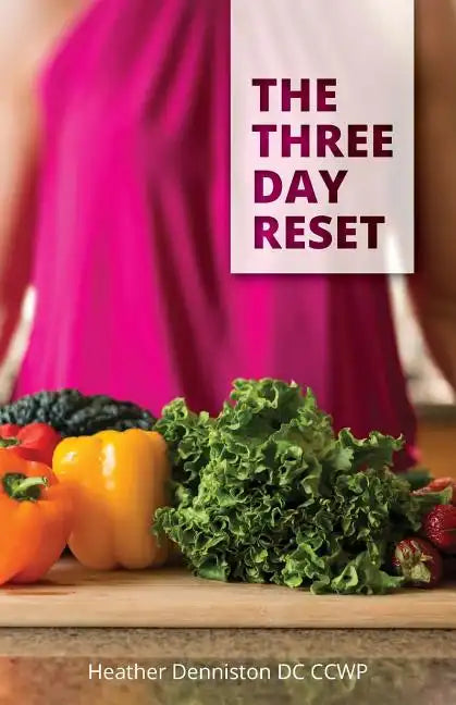 The Three Day Reset - Paperback
