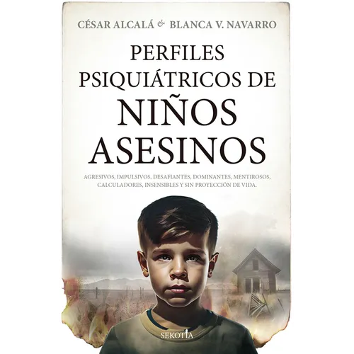 Perfiles Psiquiátricos de Niños Asesinos - Paperback