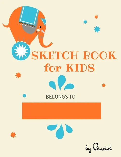 Sketch book for kids: Drawing Pad - 130 pages (8.5