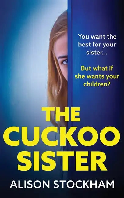 The Cuckoo Sister - Hardcover