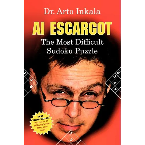AI Escargot - The Most Difficult Sudoku Puzzle - Paperback