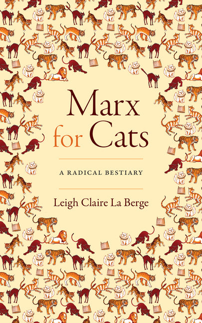 Marx for Cats: A Radical Bestiary - Paperback