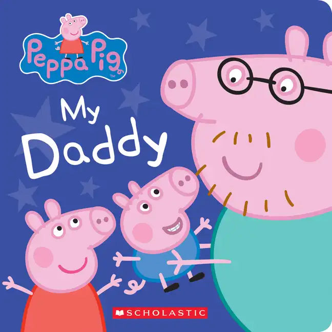 My Daddy - Board Book