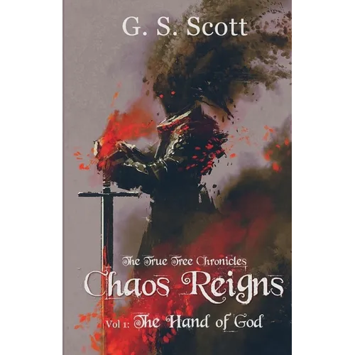 Chaos Reigns, Vol. 1: The Hand of God - Paperback