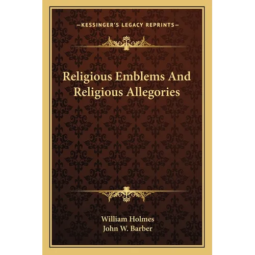 Religious Emblems And Religious Allegories - Paperback