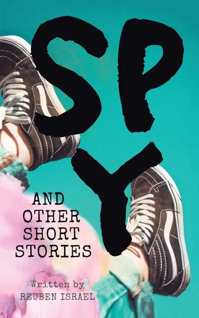 Spy and Other Short Stories - Paperback