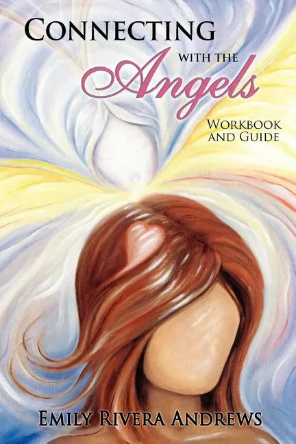 Connecting with the Angels - Paperback
