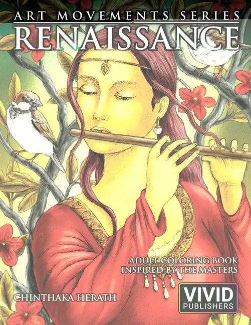 Renaissance: Adult Coloring Book inspired by the Master Painters of the Renaissance Art Movement - Paperback