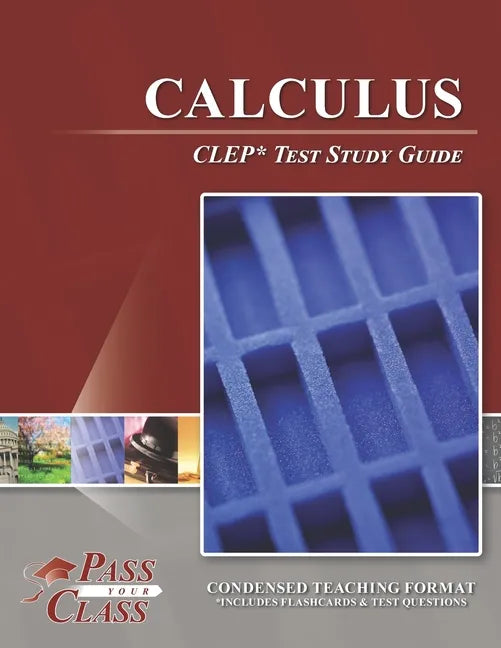 Calculus CLEP Test Study Guide - Paperback