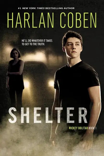 Shelter (Book One): A Mickey Bolitar Novel - Paperback