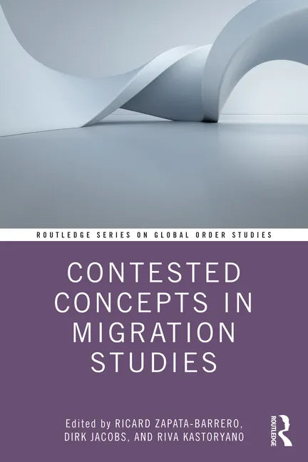 Contested Concepts in Migration Studies - Paperback