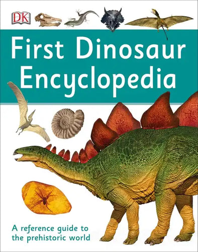 First Dinosaur Encyclopedia - Hardcover