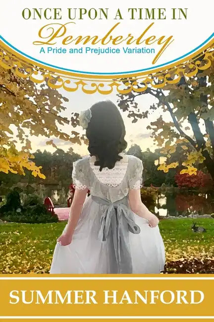 Once Upon a Time in Pemberley: A Pride and Prejudice Variation - Paperback