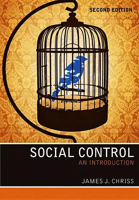 Social Control: An Introduction - Hardcover