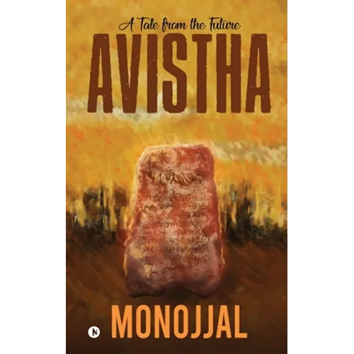 Avistha: A Tale from the Future - Paperback
