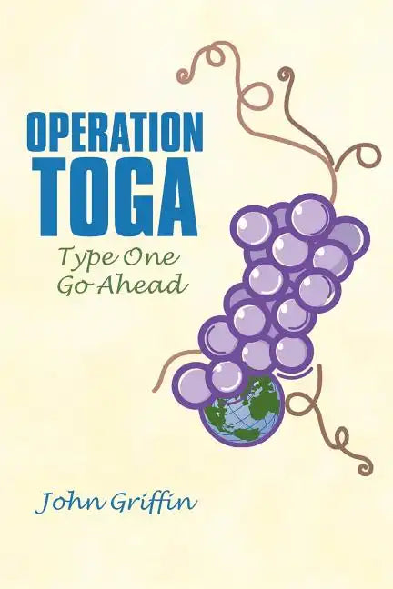 Operation Toga: Type One Go Ahead - Paperback