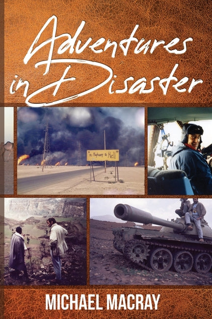 Adventures in Disaster - Paperback