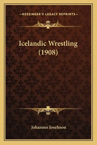 Icelandic Wrestling (1908) - Paperback