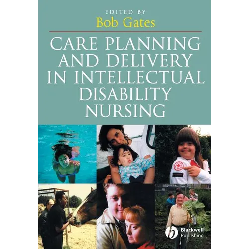 Care Planning and Delivery in Intellectual Disability Nursing - Paperback