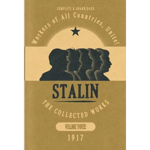 Collected Works of Josef Stalin: Volume 3 - Hardcover